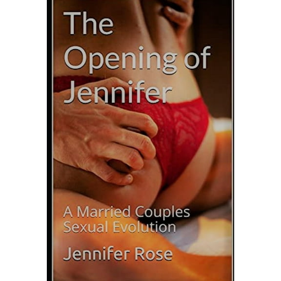 The Opening of Jennifer (Paperback)