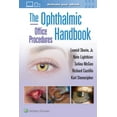 thumbnail image 1 of Pre-Owned The Ophthalmic Office Procedures Handbook, (Paperback), 1 of 1