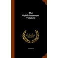 thumbnail image 1 of The Ophthalmoscope, Volume 2 (Hardcover), 1 of 1