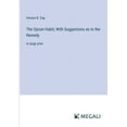 thumbnail image 1 of The Opium Habit; With Suggestions as to the Remedy (Paperback), 1 of 1