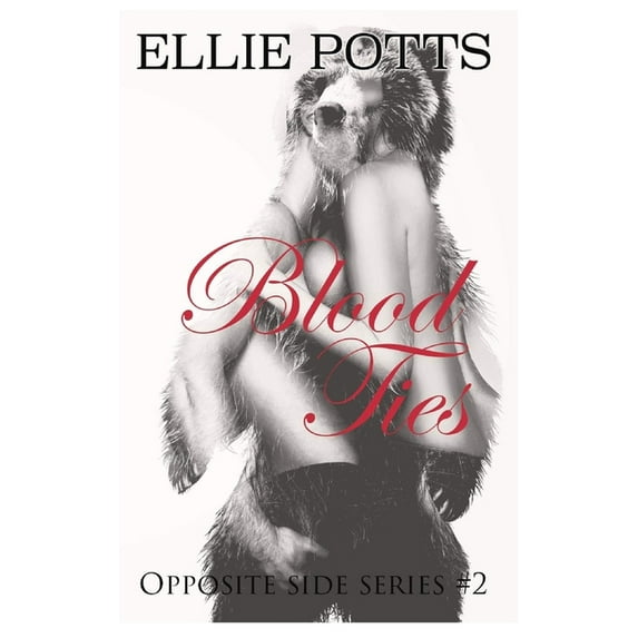 The Opposite Side Blood Ties, Book 2, (Paperback)