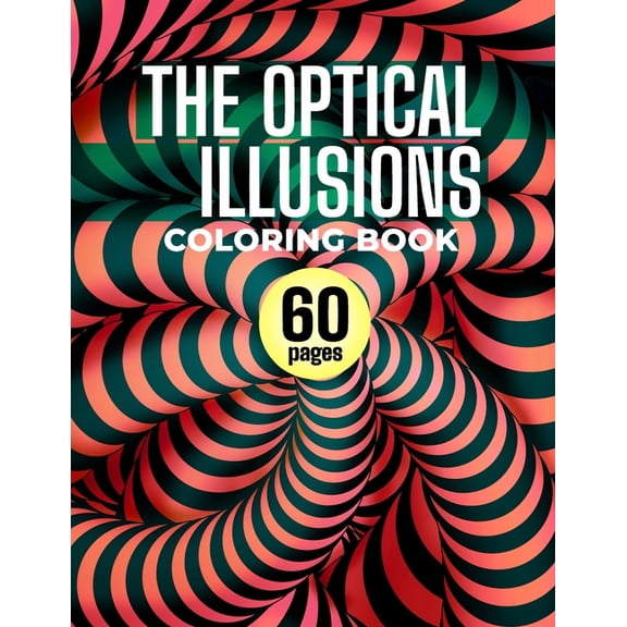 The Optical Illusions Coloring Book (Paperback)