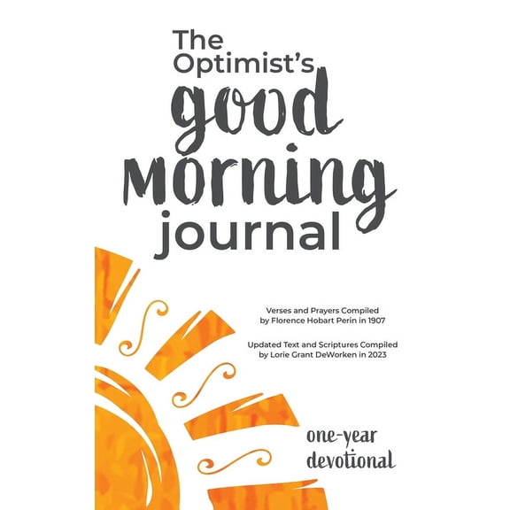 The Optimist's Good Morning Journal, (Hardcover)