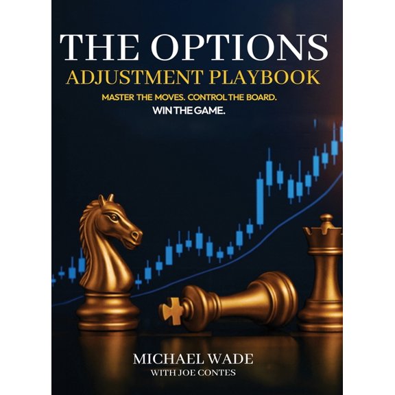 The Options Adjustment Playbook, (Hardcover)