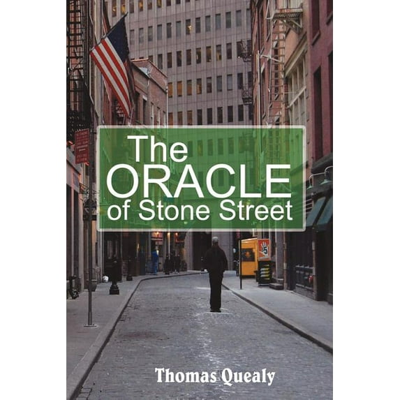 The Oracle Of Stone Street