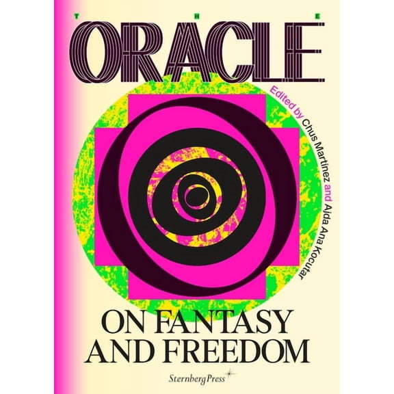 The Oracle: On Fantasy and Freedom, (Paperback)