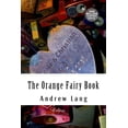 thumbnail image 1 of The Orange Fairy Book, 1 of 1