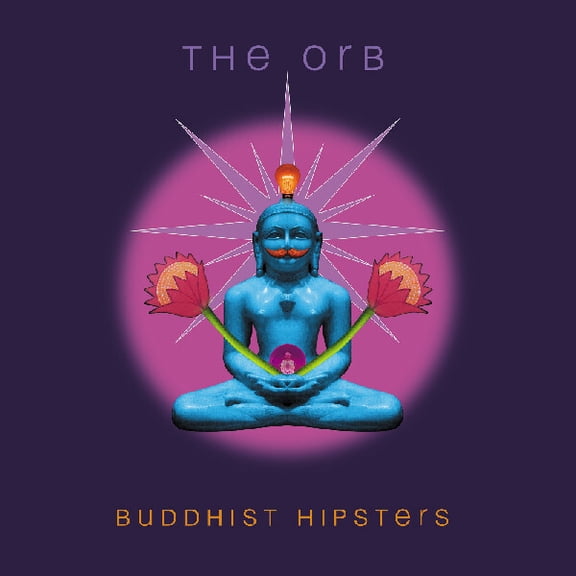The Orb - Buddhist Hipsters - Music & Performance - Vinyl