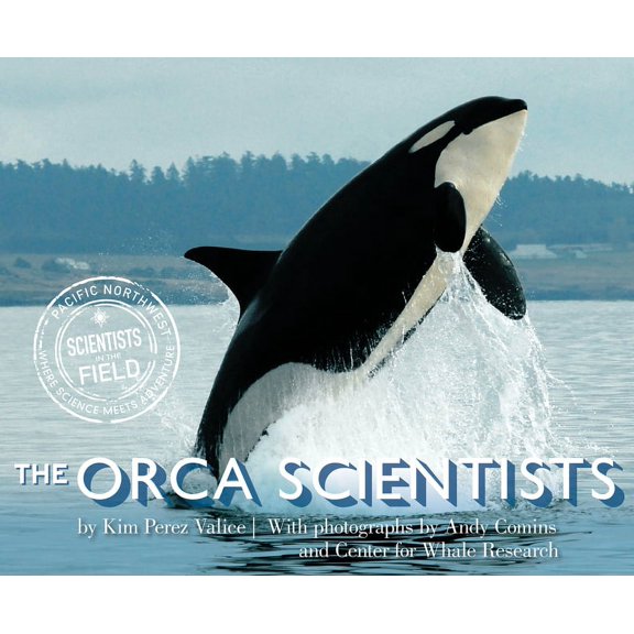 The Orca Scientists (Hardcover)