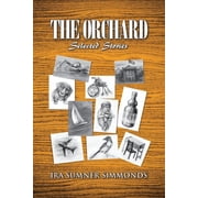The Orchard Selected Stories, Paperback