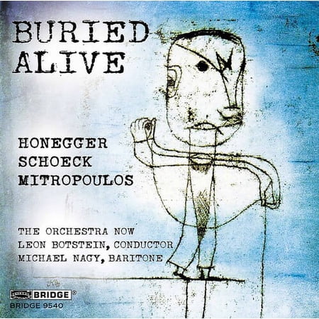 The Orchestra Now Botstein Nagy - Buried Alive - Music & Performance - CD
