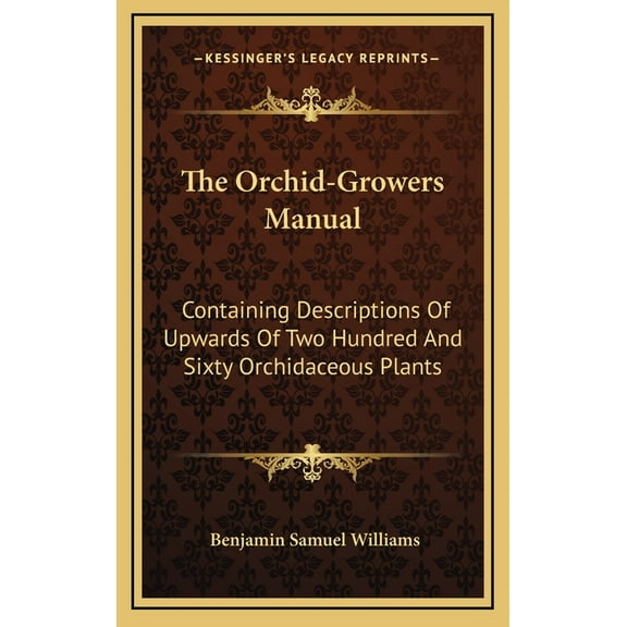The Orchid-Growers Manual (Hardcover)