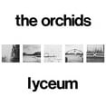 thumbnail image 1 of The Orchids - Lyceum - Music & Performance - Vinyl, 1 of 1