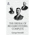 thumbnail image 1 of The Ordeal of Richard Feverel - Complete, (Paperback), 1 of 1
