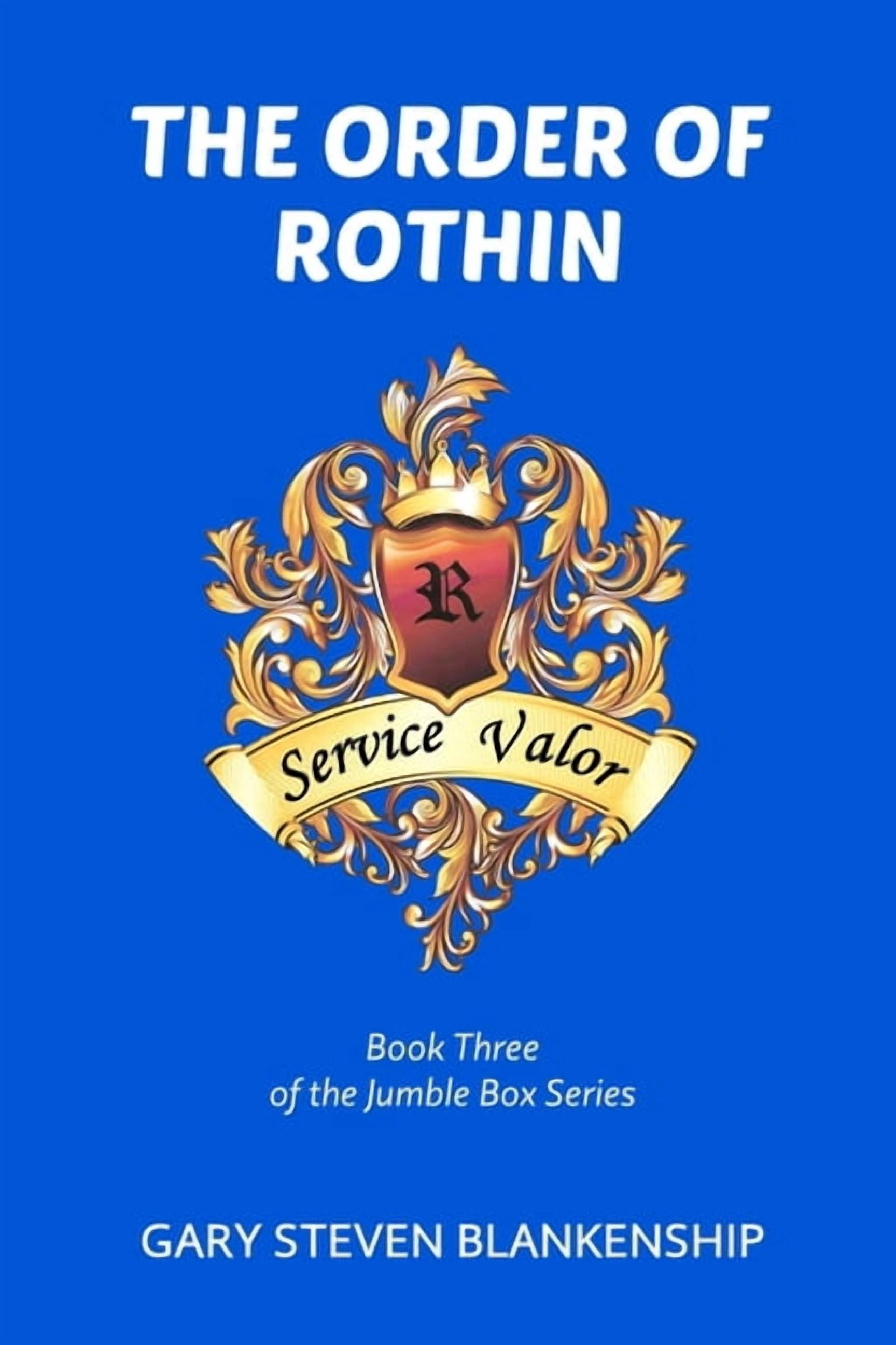 The Order of Rothin: Book Three of the Jumble Box Series, (Paperback)