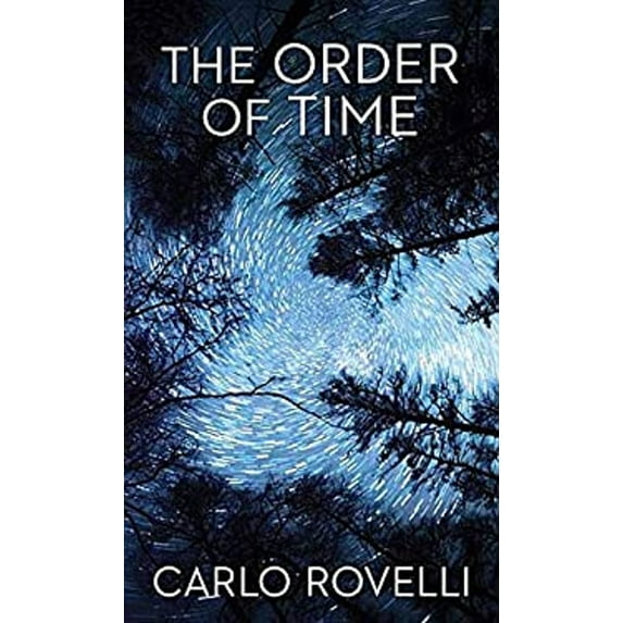 Pre-Owned The Order of Time (Library Binding) 9781683249122