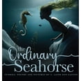 thumbnail image 1 of The Ordinary Seahorse, (Hardcover), 1 of 1