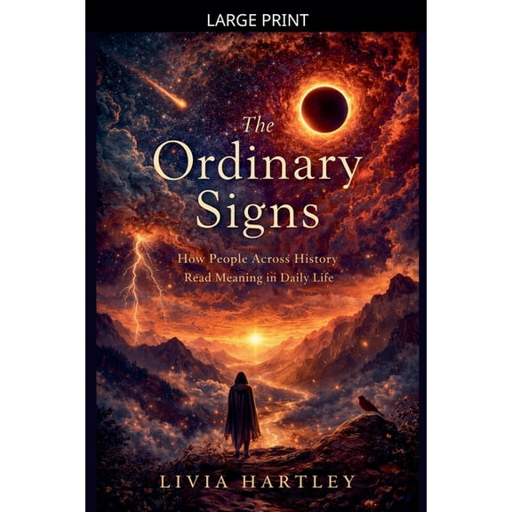 The Ordinary Signs, (Paperback)