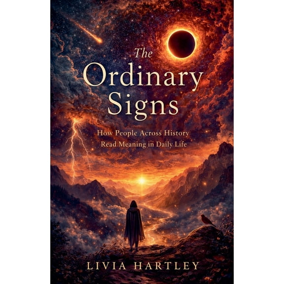 The Ordinary Signs, (Paperback)