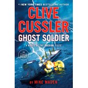 Oregon Files Clive Cussler Ghost Soldier, Paperback