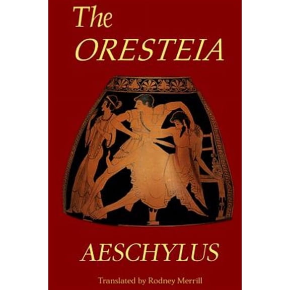 The Oresteia (Paperback)