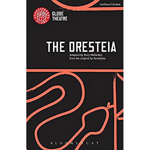 Pre-Owned The Oresteia (Paperback) 1474274315 9781474274319