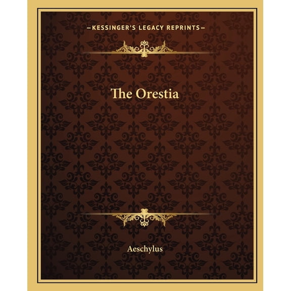 The Oresteia (Paperback)