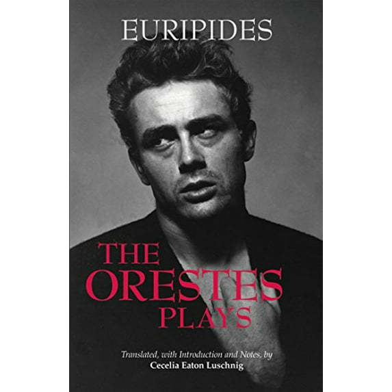 Pre-Owned The Orestes Plays (Hackett Classics) (Paperback) 1603849327 9781603849326