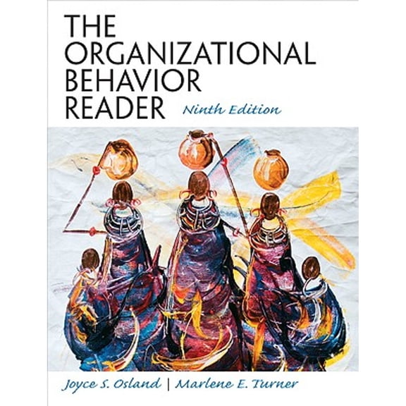 Pre-Owned The Organizational Behavior Reader (Paperback) 0136125514 9780136125518
