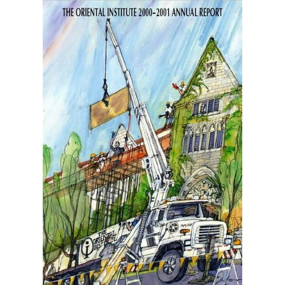 The Oriental Institute 2000-2001 Annual Report (Paperback)