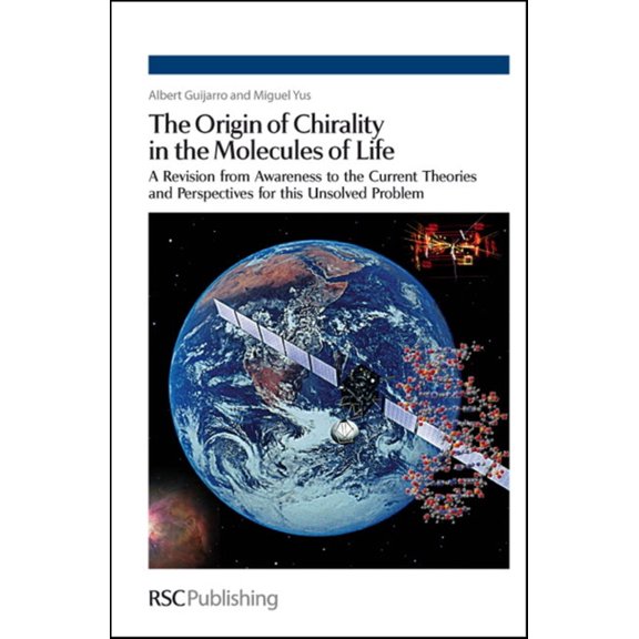 The Origin of Chirality in the Molecules of Life (Hardcover)