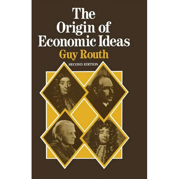 The Origin of Economic Ideas, (Paperback)