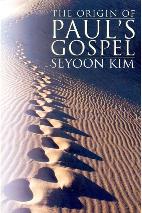 The Origin of Paul's Gospel (Paperback)