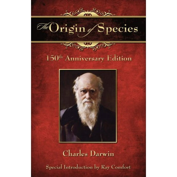 Pre-Owned The Origin of Species: 150th Anniversary Edition (Paperback) 0882709194 9780882709192
