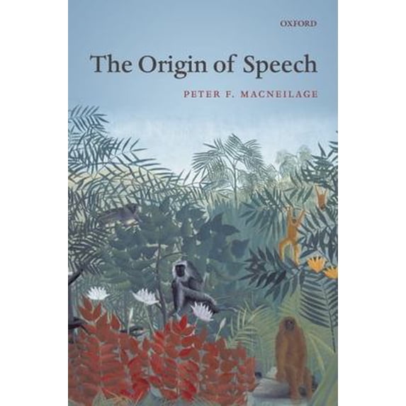 Pre-Owned The Origin of Speech (Oxford Studies in the Evolution of Language), 9780199236503, 019923650X, Hardcover, 1 edition