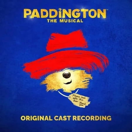 Paddington: The Music / O.B.C.R. - Paddington: The Music (Original Cast Recording) - Music & Performance - CD