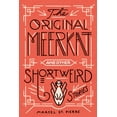 thumbnail image 1 of The Original Meerkat and Other Shortweird Stories, (Paperback), 1 of 1
