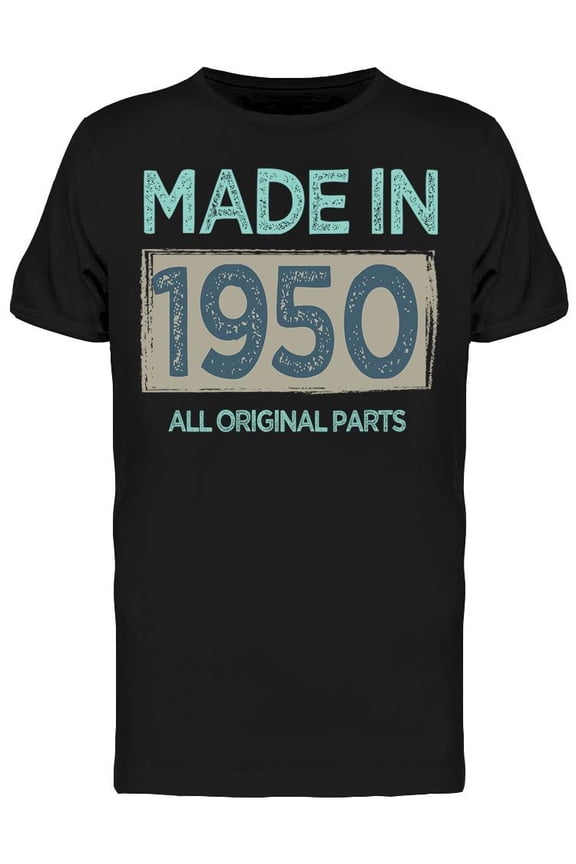 The Original Parts Made In 1950 Men's T-shirt