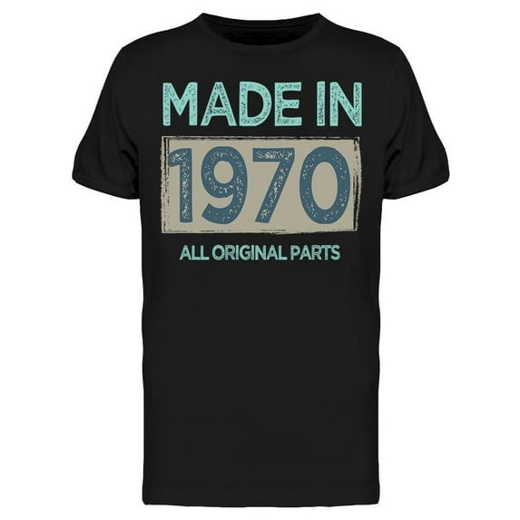 The Original Parts Made In 1970 Men's T-shirt