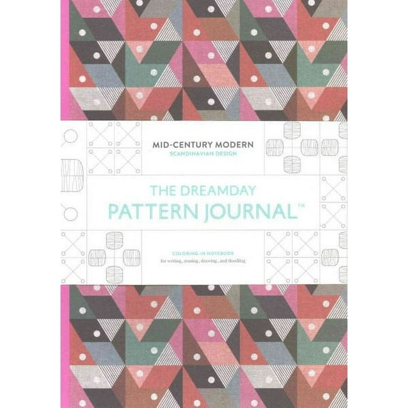 The Original Pattern Journal: Mid-Century Modern - Scandinavian Design : Coloring-in notebook for writing, musing, drawing and doodling (Diary)
