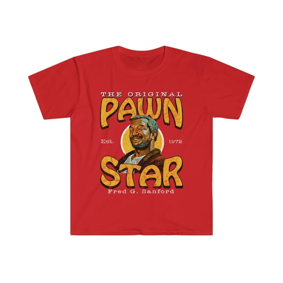 The Original Pawn Star Sanford and Son Worn Out T-Shirt