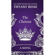 The Original Sinners - The Chateau The Chateau An Erotic Thriller, Book 1, Hardcover