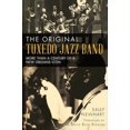 thumbnail image 1 of The Original Tuxedo Jazz Band: More Than a Century of a New Orleans Icon (Paperback), 1 of 1