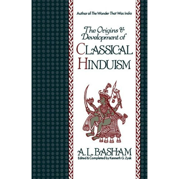 Pre-Owned The Origins and Development of Classical Hinduism (Paperback) 0195073495 9780195073492