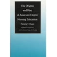 thumbnail image 1 of Pre-Owned The Origins and Rise of Associate Degree Nursing Education (Paperback) 0822309912 9780822309918, 1 of 1