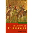 thumbnail image 1 of Pre-Owned The Origins of Christmas, revised edition (Paperback) 0814648606 9780814648605, 1 of 1