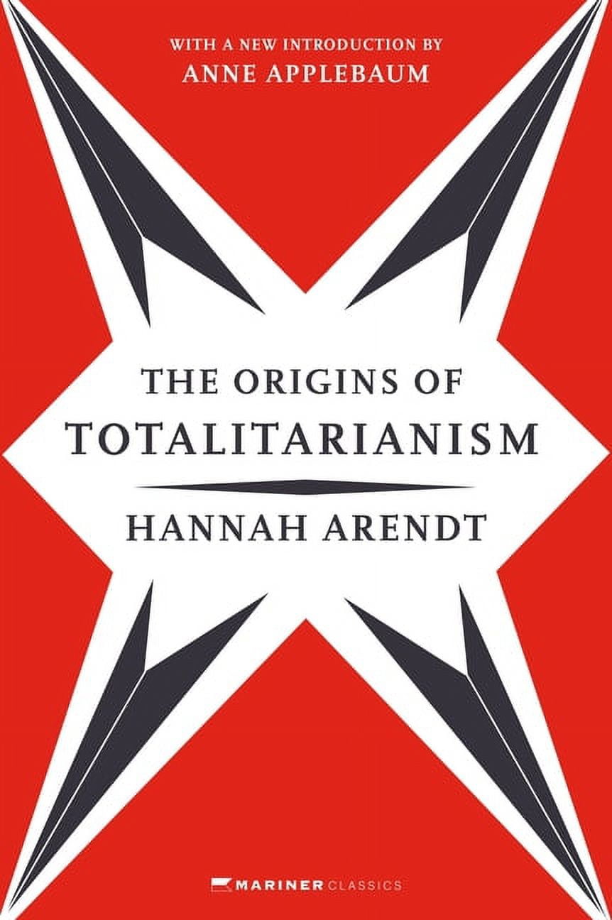 The Origins of Totalitarianism: With a New Introduction by Anne Applebaum, (Paperback)