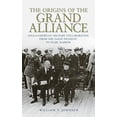 thumbnail image 1 of Pre-Owned The Origins of the Grand Alliance: Anglo-American Military Collaboration from the Panay Incident to Pearl Harbor (Battles and Campaigns) Paperback, 1 of 1