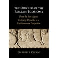thumbnail image 1 of The Origins of the Roman Economy, (Hardcover), 1 of 1
