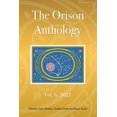 thumbnail image 1 of The Orison Anthology : Vol. 6, 2021 (Paperback), 1 of 1